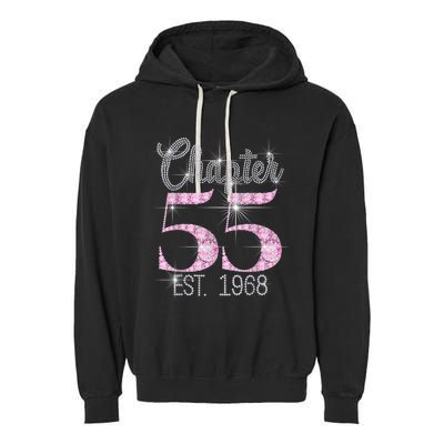 Chapter 55 EST 1968 55th Birthday Tee Gift For Wo Garment-Dyed Fleece Hoodie