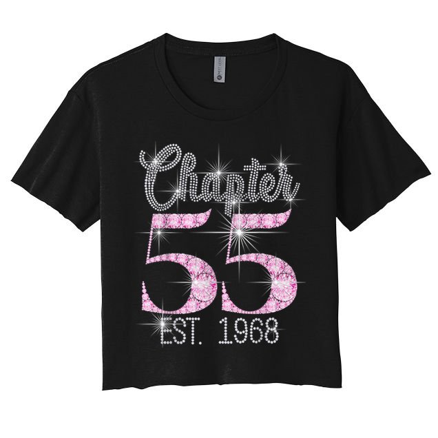 Chapter 55 EST 1968 55th Birthday Tee Gift For Wo Crop Top