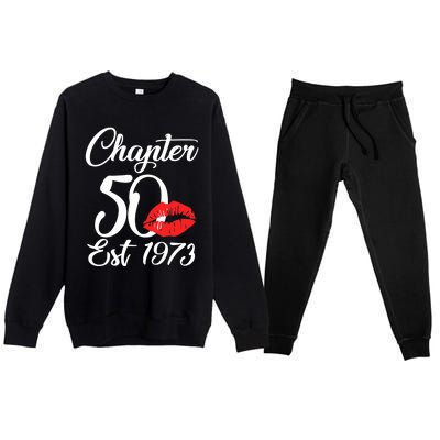 Chapter 50 EST 1973 50th Birthday Lips For Wo Premium Crewneck Sweatsuit Set