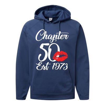 Chapter 50 EST 1973 50th Birthday Lips For Wo Performance Fleece Hoodie