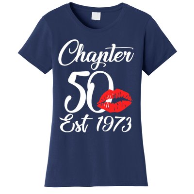 Chapter 50 EST 1973 50th Birthday Lips For Wo Women's T-Shirt