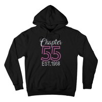 Chapter 55 EST 1968 55th Birthday Gift For Womens Hoodie