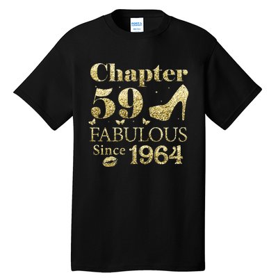 Chapter 59 Fabulous Since 1964 59Th Birthday Gift For Ladies Tall T-Shirt