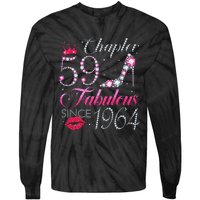 Chapter 59 Fabulous Since 1964 59Th Birthday Gift For Women Tie-Dye Long Sleeve Shirt