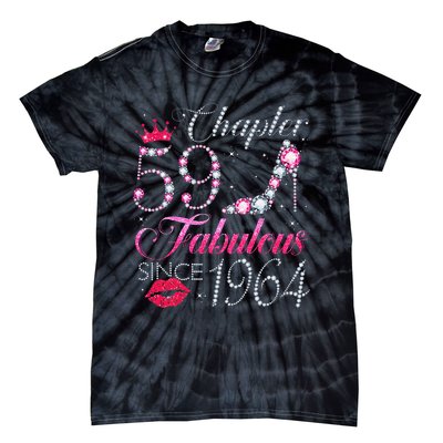 Chapter 59 Fabulous Since 1964 59Th Birthday Gift For Women Tie-Dye T-Shirt