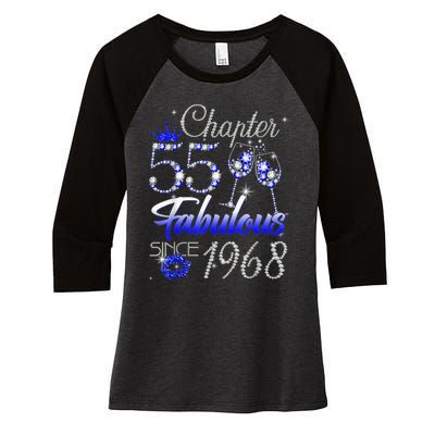 Chapter 55 Fabulous Since 1968 55th Birthday Queen Women's Tri-Blend 3/4-Sleeve Raglan Shirt