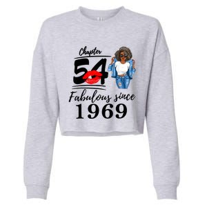 Chapter 54 Fabulous Since 1969 54th Birthday Tee For Black Cropped Pullover Crew