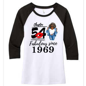 Chapter 54 Fabulous Since 1969 54th Birthday Tee For Black Women's Tri-Blend 3/4-Sleeve Raglan Shirt