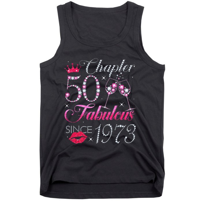 Chapter 50 Fabulous Since 1973 50Th Birthday Gift For Women Tank Top