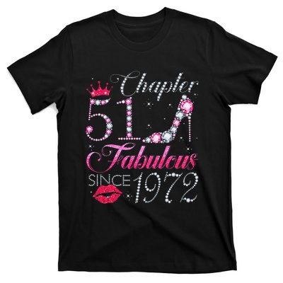 Chapter 51 Fabulous Since 1972 51st Birthday Gift For Women T-Shirt