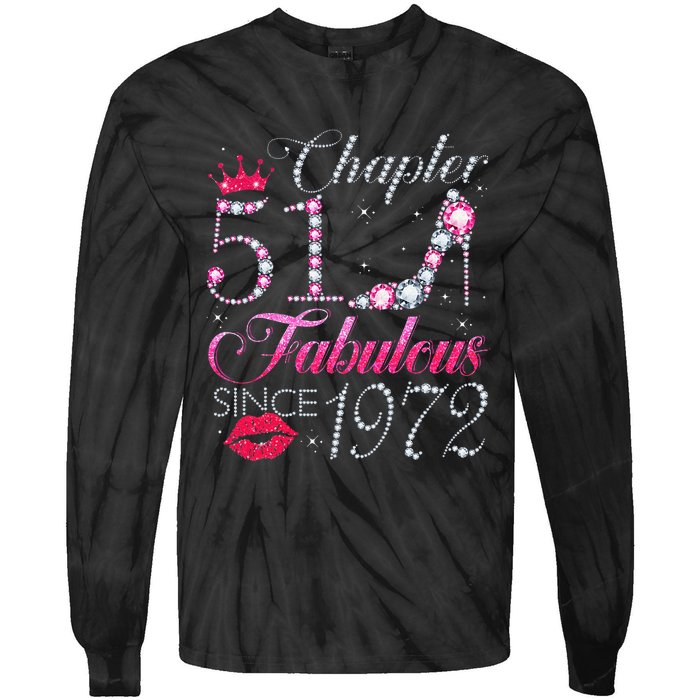 Chapter 51 Fabulous Since 1972 51st Birthday Gift For Women Tie-Dye Long Sleeve Shirt