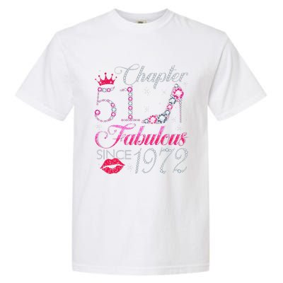 Chapter 51 Fabulous Since 1972 51st Birthday Gift For Women Garment-Dyed Heavyweight T-Shirt