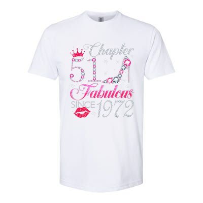 Chapter 51 Fabulous Since 1972 51st Birthday Gift For Women Softstyle CVC T-Shirt