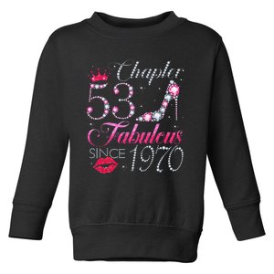 Chapter 53 Fabulous Since 1970 53rd Birthday Gift For Women Toddler Sweatshirt