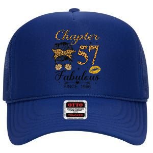 Chapter 57 Fabulous Since 1966 57th Birthday Messy Bun High Crown Mesh Back Trucker Hat