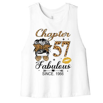 Chapter 57 Fabulous Since 1966 57th Birthday Messy Bun Women's Racerback Cropped Tank