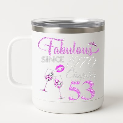 Chapter 53 Fabulous Since 1970 53rd Birthday Queen Wine 12 oz Stainless Steel Tumbler Cup