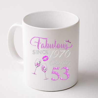 Chapter 53 Fabulous Since 1970 53rd Birthday Queen Wine Coffee Mug