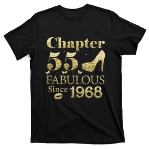 Chapter 55 Fabulous Since 1968 55Th Birthday Gift For Ladies T-Shirt