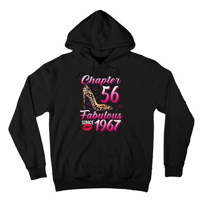 Chapter 56 Fabulous Since 1967 56th Birthday Queen Leopard Hoodie