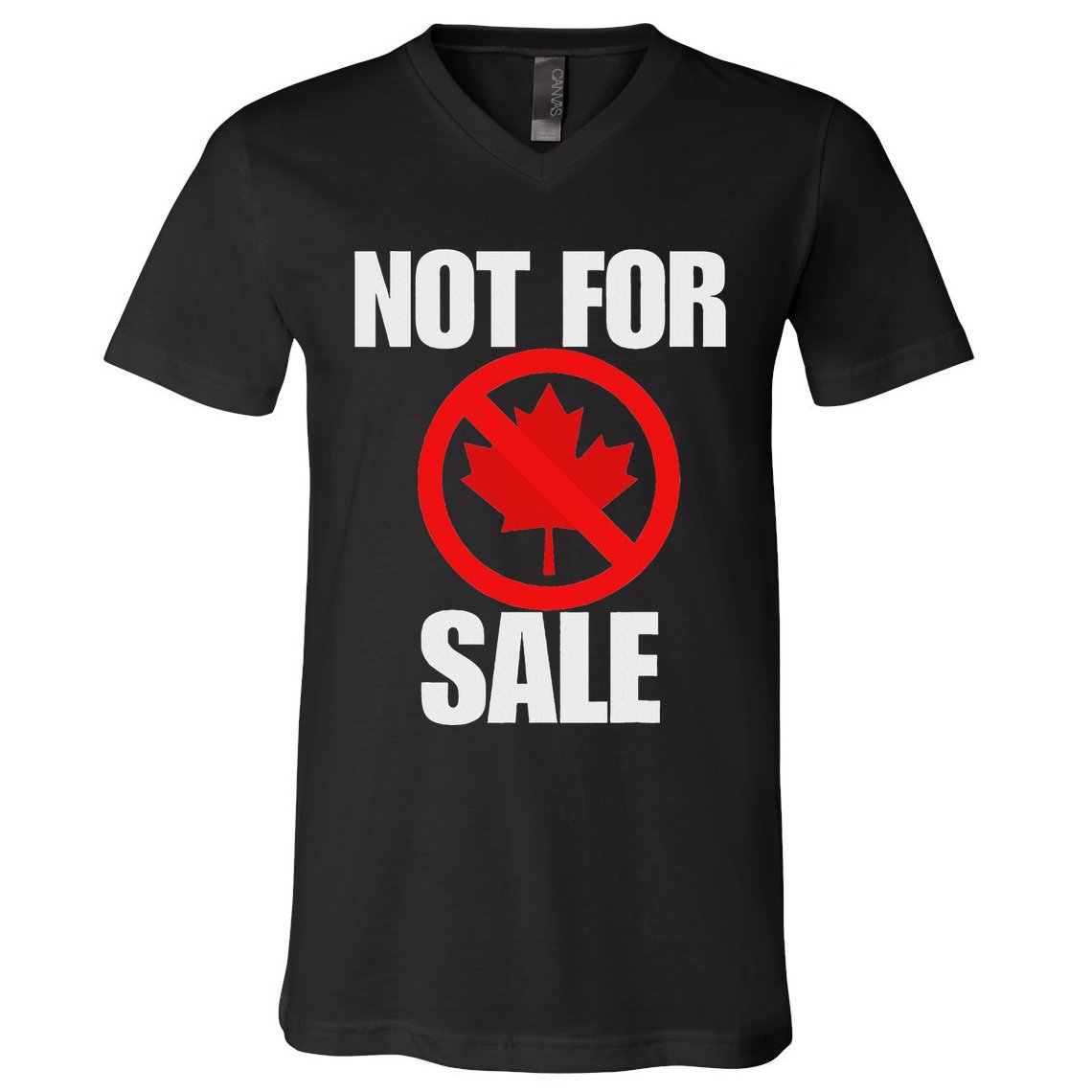 Canada 51st State Not For Sale V-Neck T-Shirt