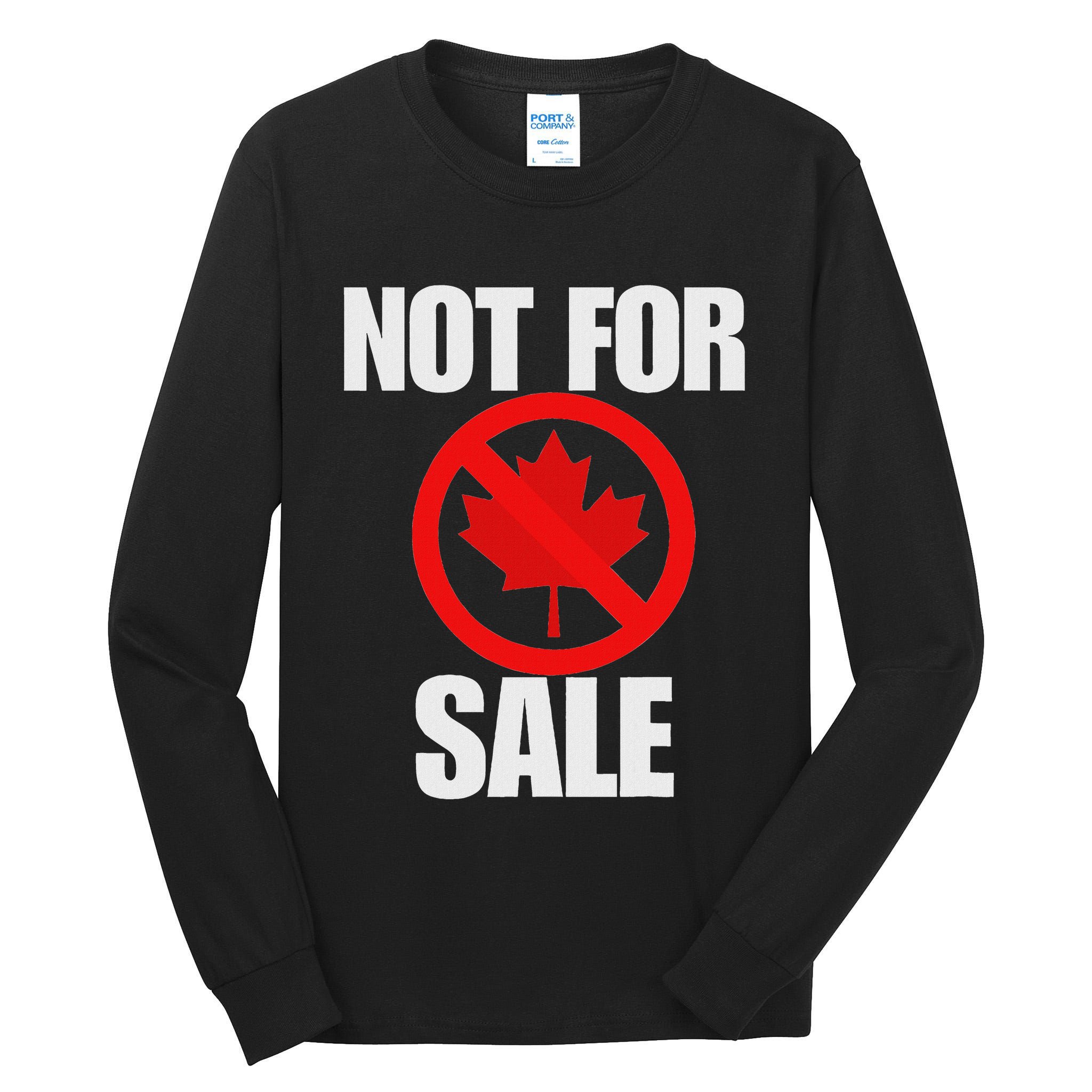 Canada 51st State Not For Sale Tall Long Sleeve T-Shirt