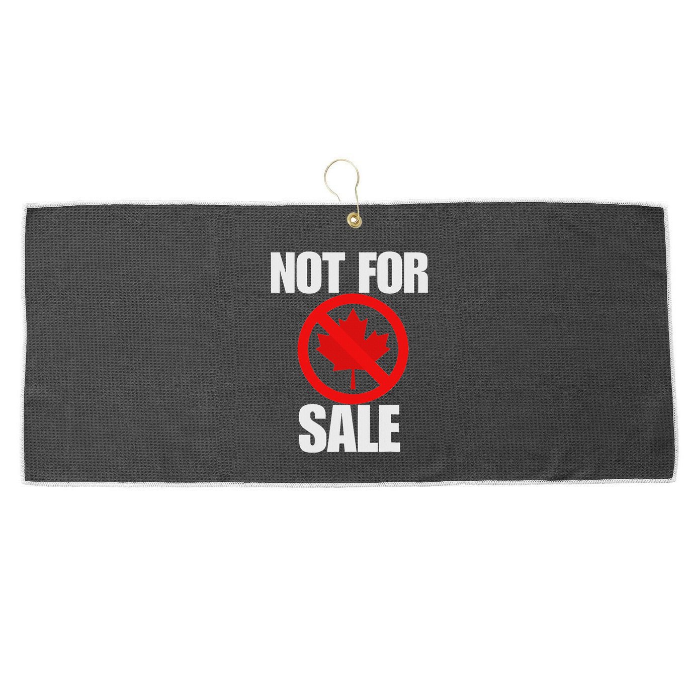 Canada 51st State Not For Sale Large Microfiber Waffle Golf Towel