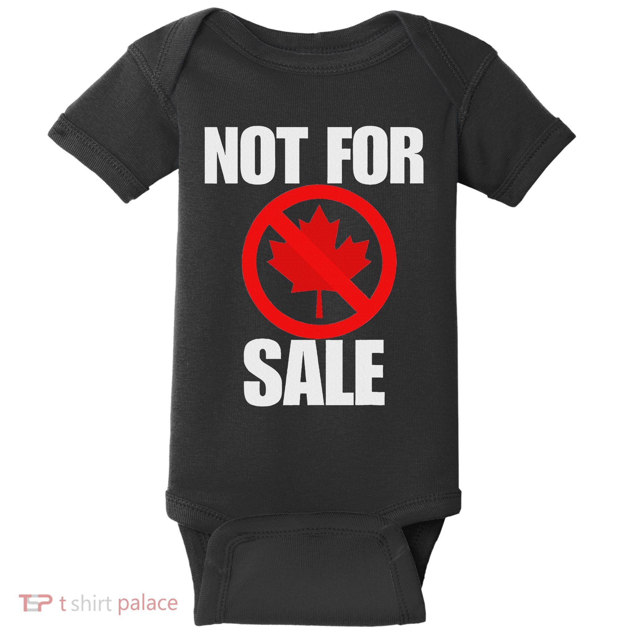 Canada 51st State Not For Sale Baby Bodysuit