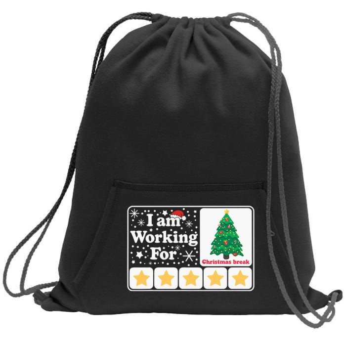 Christmas 5 Stars Xmas Tree IM Working For Chirstmas Break Sweatshirt Cinch Pack Bag