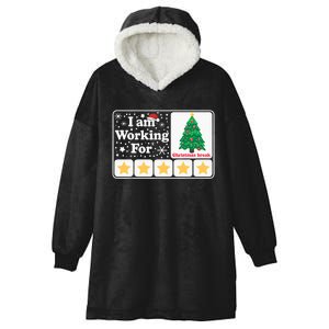 Christmas 5 Stars Xmas Tree IM Working For Chirstmas Break Hooded Wearable Blanket