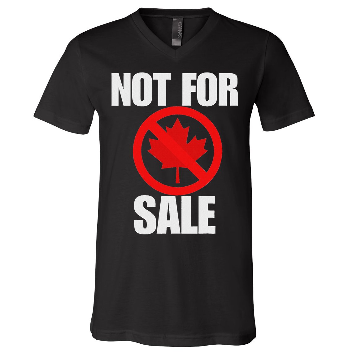 Canada 51st State Not For Sale V-Neck T-Shirt