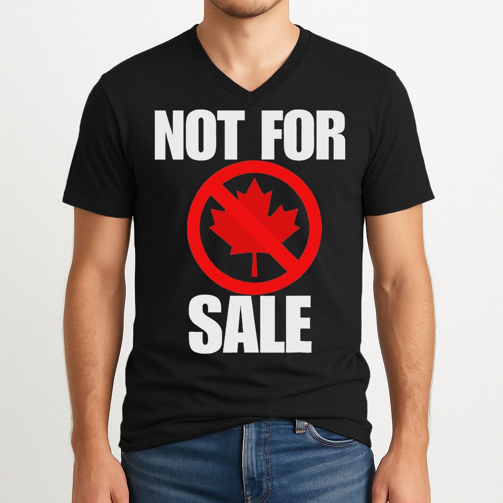 Canada 51st State Not For Sale V-Neck T-Shirt