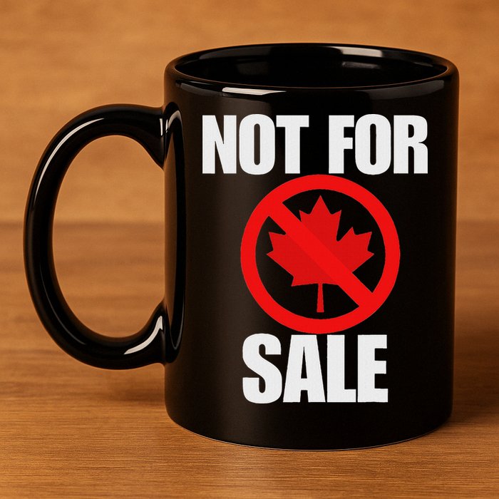 Canada 51st State Not For Sale 11oz C Handle Ceramic Mug