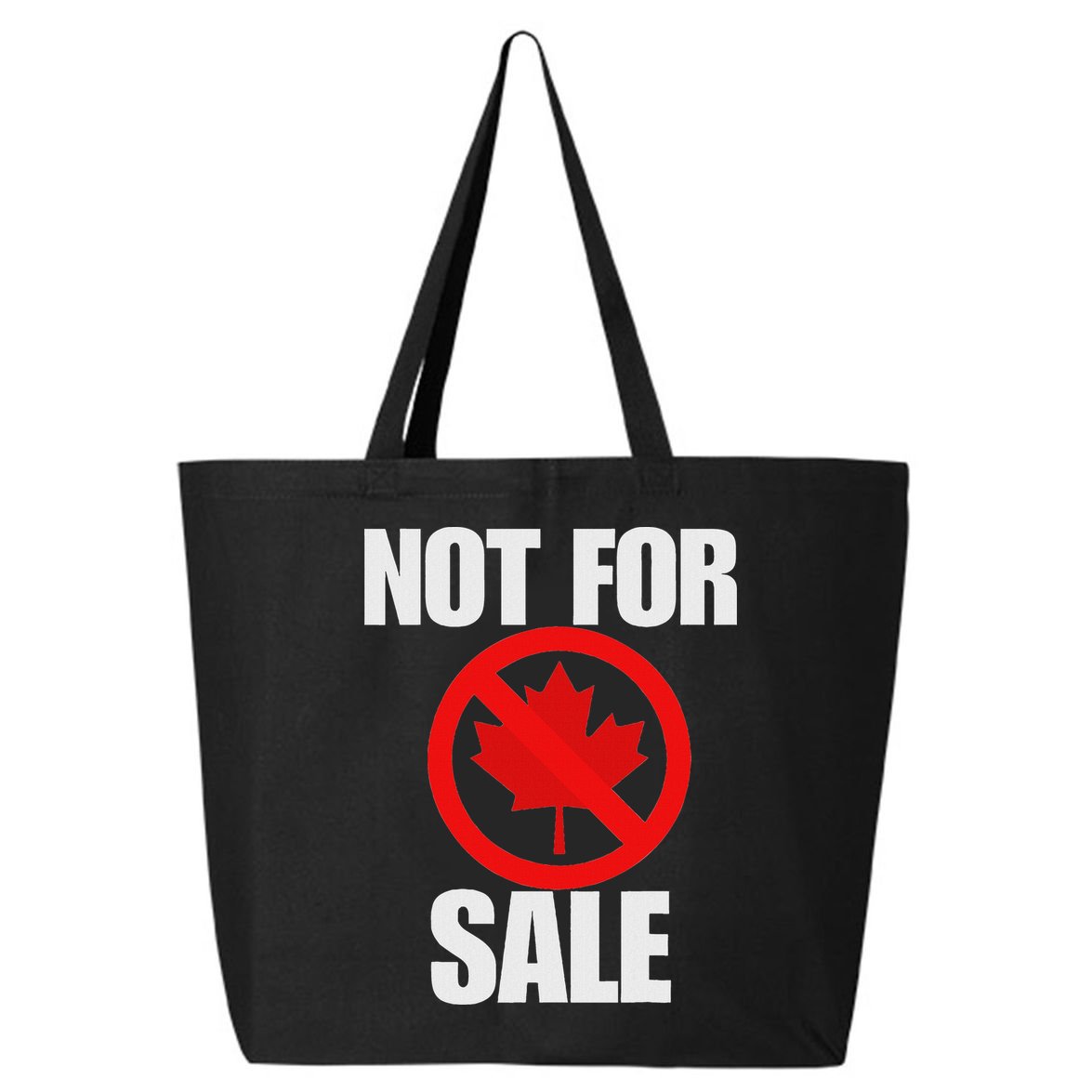 Canada 51st State Not For Sale 25L Jumbo Tote