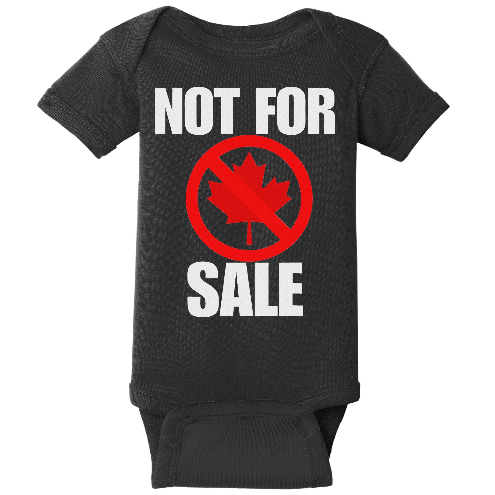 Canada 51st State Not For Sale Baby Bodysuit