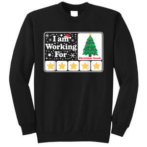 Christmas 5 Stars Xmas Tree IM Working For Chirstmas Break Sweatshirt