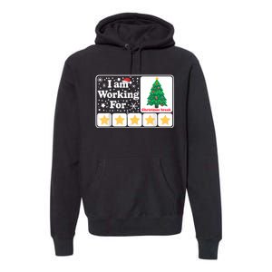 Christmas 5 Stars Xmas Tree IM Working For Chirstmas Break Premium Hoodie