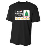 Christmas 5 Stars Xmas Tree IM Working For Chirstmas Break Performance Sprint T-Shirt