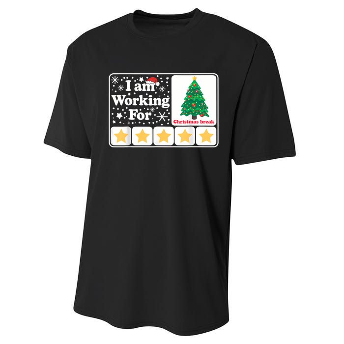 Christmas 5 Stars Xmas Tree IM Working For Chirstmas Break Performance Sprint T-Shirt