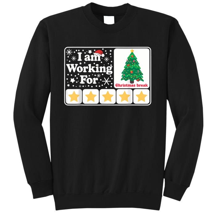 Christmas 5 Stars Xmas Tree IM Working For Chirstmas Break Tall Sweatshirt