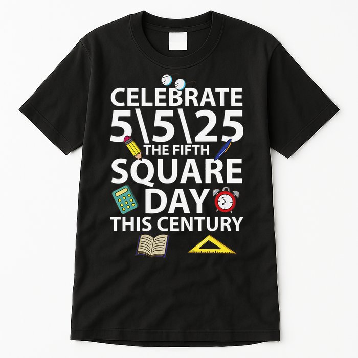 Celebrate 5525  The Fifth Square Root Day This Century Tall T-Shirt