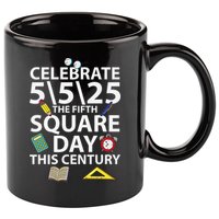 Celebrate 5525  The Fifth Square Root Day This Century 11oz C Handle Ceramic Mug