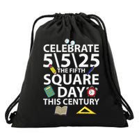 Celebrate 5525  The Fifth Square Root Day This Century Drawstring Bag