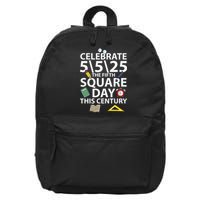 Celebrate 5525  The Fifth Square Root Day This Century 16 in Basic Backpack