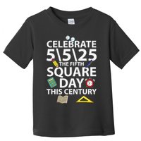 Celebrate 5525  The Fifth Square Root Day This Century Toddler T-Shirt
