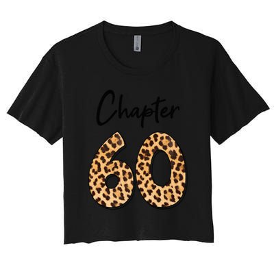 Chapter 60 Anniversary Leopard 60th Birthday Party Crew Crop Top