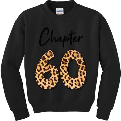 Chapter 60 Anniversary Leopard 60th Birthday Party Crew Kids Sweatshirt