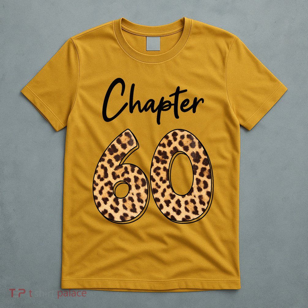 Chapter 60 Anniversary Leopard 60th Birthday Party Crew T-Shirt