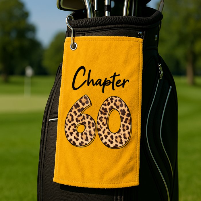 Chapter 60 Anniversary Leopard 60th Birthday Party Crew Golf Towel