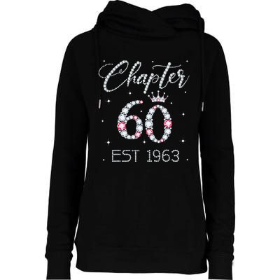 Chapter 60 EST 1963 60Th Birthday Gift For Women Ladies Womens Funnel Neck Pullover Hood